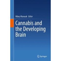 Cannabis and the Developing Brain