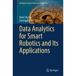 Data Analytics for Smart Robotics and Its Applications