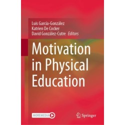 Motivation in Physical Education