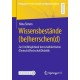 Wissensbestande (be)herrschen(d): Zur (Un)Moglichkeit herrschaftskritischer (Deutsch)(Hochschul)Didaktik