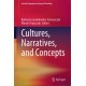 Cultures, Narratives, and Concepts