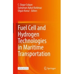 Fuel Cell and Hydrogen Technologies in Maritime Transportation