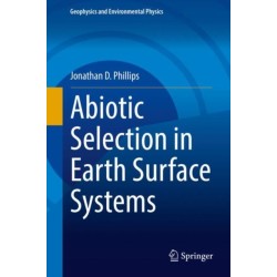 Abiotic Selection in Earth Surface Systems