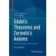 Godel's Theorems and Zermelo's Axioms: A Firm Foundation of Mathematics