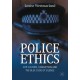 Police Ethics: Cop Culture, Corruption and the Blue Code of Silence