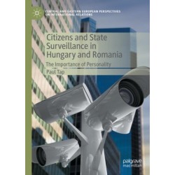 Citizens and State Surveillance in Hungary and Romania: The Importance of Personality