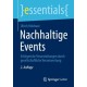 Nachhaltige Events: Erfolgreiche Veranstaltungen durch gesellschaftliche Verantwortung