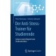 Der Anti-Stress-Trainer fur Studierende: Gelassen und erfolgreich zum Studienabschluss