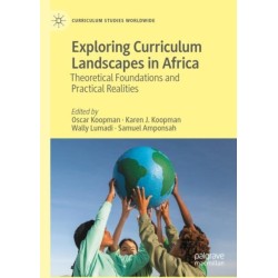 Exploring Curriculum Landscapes in Africa: Theoretical Foundations and Practical Realities