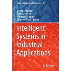 Intelligent Systems in Industrial Applications