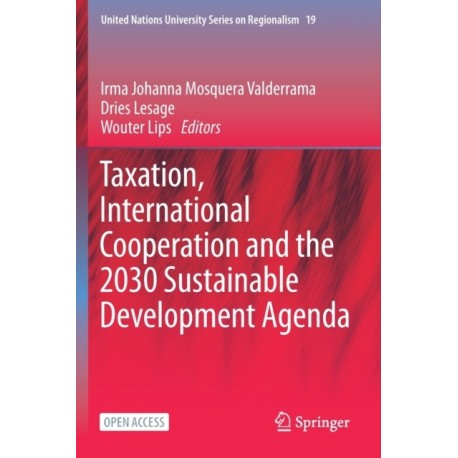 Taxation, International Cooperation and the 2030 Sustainable Development Agenda