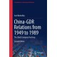 China-GDR Relations from 1949 to 1989: The (Bad) Company You Keep