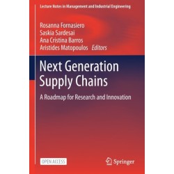 Next Generation Supply Chains: A Roadmap for Research and Innovation