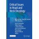 Critical Issues in Head and Neck Oncology: Key Concepts from the Seventh THNO Meeting