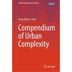 Compendium of Urban Complexity