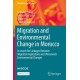 Migration and Environmental Change in Morocco: In search for Linkages Between Migration Aspirations and (Perceived) Environmental Changes