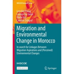 Migration and Environmental Change in Morocco: In search for Linkages Between Migration Aspirations and (Perceived) Environmental Changes
