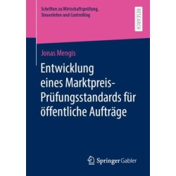 Entwicklung eines Marktpreis-Prufungsstandards fur offentliche Auftrage