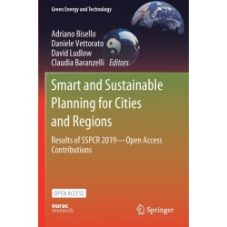 Smart and Sustainable Planning for Cities and Regions: Results of SSPCR 2019-Open Access Contributions