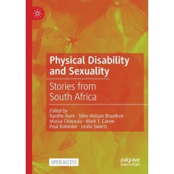 Physical Disability and Sexuality: Stories from South Africa