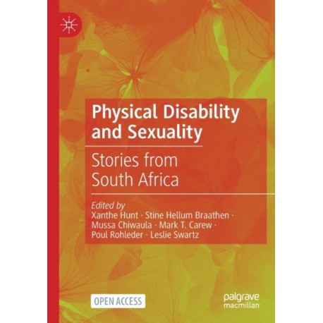 Physical Disability and Sexuality: Stories from South Africa