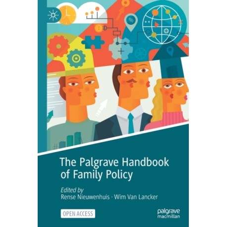 The Palgrave Handbook of Family Policy