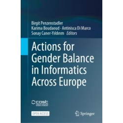 Actions for Gender Balance in Informatics Across Europe