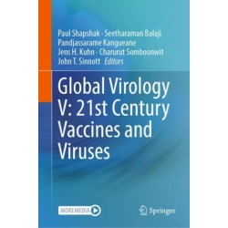 Global Virology V: 21st Century Vaccines and Viruses