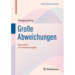 Große Abweichungen: Techniken und Anwendungen