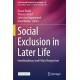 Social Exclusion in Later Life: Interdisciplinary and Policy Perspectives