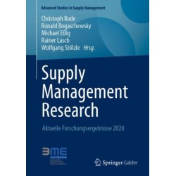 Supply Management Research: Aktuelle Forschungsergebnisse 2020