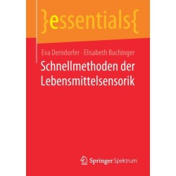 Schnellmethoden der Lebensmittelsensorik