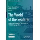 The World of the Seafarer: Qualitative Accounts of Working in the Global Shipping Industry