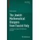 The Jewish Mathematical Diaspora from Fascist Italy: Looking for a Space of Intellectual Survival