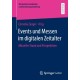 Events und Messen im digitalen Zeitalter: Aktueller Stand und Perspektiven