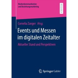 Events und Messen im digitalen Zeitalter: Aktueller Stand und Perspektiven