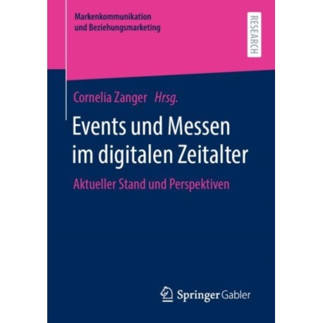 Events und Messen im digitalen Zeitalter: Aktueller Stand und Perspektiven