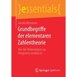 Grundbegriffe der elementaren Zahlentheorie: Von der Teilerrelation zur Kongruenz modulo m