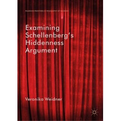 Examining Schellenberg's Hiddenness Argument