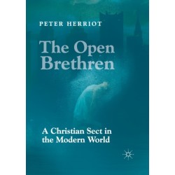 The Open Brethren: A Christian Sect in the Modern World