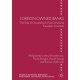 Foreign-Owned Banks: The Role of Ownership in Post-Communist European Countries