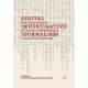 Digital Investigative Journalism: Data, Visual Analytics and Innovative Methodologies in International Reporting