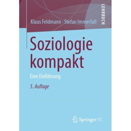Soziologie kompakt: Eine Einfuhrung
