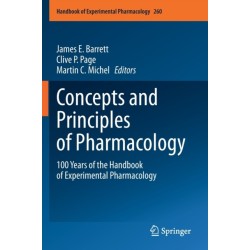 Concepts and Principles of Pharmacology: 100 Years of the Handbook of Experimental Pharmacology