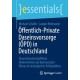 Offentlich-Private Daseinsvorsorge (OPD) in Deutschland: Gemischtwirtschaftliche Unternehmen auf kommunaler Ebene als strategischer Erfolgsfaktor