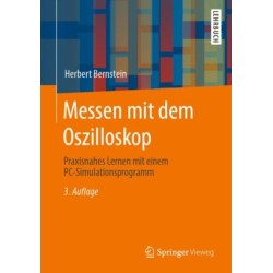 Messen mit dem Oszilloskop: Praxisnahes Lernen mit einem PC-Simulationsprogramm
