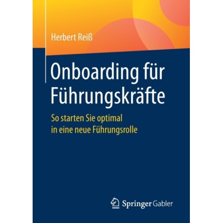 Onboarding fur Fuhrungskrafte: So starten Sie optimal in eine neue Fuhrungsrolle