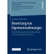 Bewertung von Eigentumswohnungen: Entscheidungsorientierte Bewertung aus Sicht privater Investoren