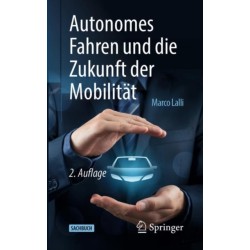Autonomes Fahren und die Zukunft der Mobilitat
