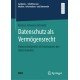 Datenschutz als Vermogensrecht: Datenschutzrecht als Instrument des Datenhandels